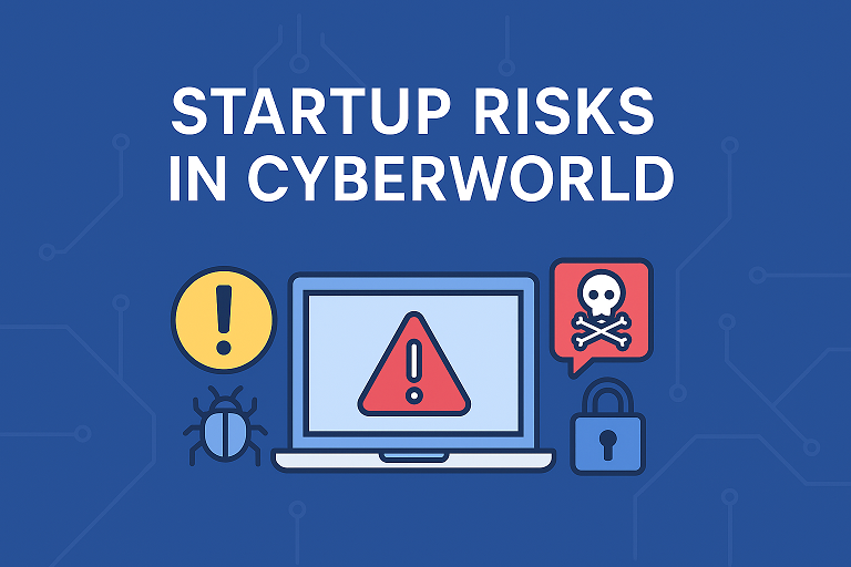 Startup Risks in CyberWorld